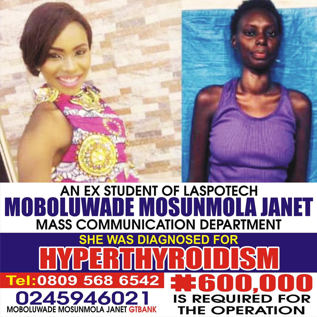 lasusalive's tweet photo. People of God, please, your help is needed 🙏
MOBOLUWADE MOSUNMOLA JANET is a graduate of MASS COMMUNICATION in Lagos State Polytechnic.

She was diagnosed for HYPERTHYROIDISM 

She needs N600k surgical operation. 
0245946021 GTBANK MOBOLUWADE MOSUNMOLA JANET 
Pls help RT https://t.co/g04o06f551