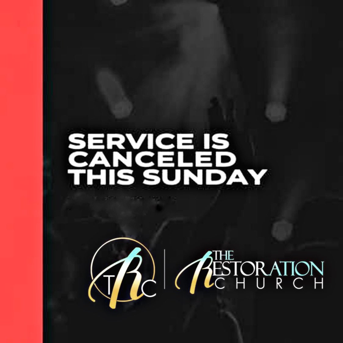 TheRChurch's tweet photo. We have decided to CANCEL this Sunday's Service. 

We are truly sorry for any inconveniences this may cause. And we look forward to seeing everyone back in the house of the Lord for Worship very soon. 

We pray everyone has a blessed weekend and a great rest of your day. https://t.co/hryfiitdfq