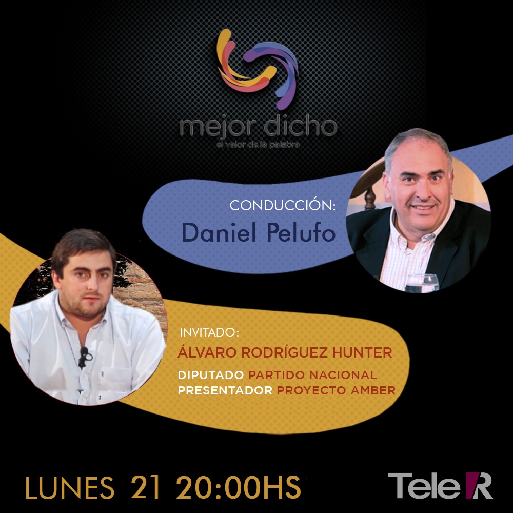 ✨#TELER✨
Este LUNES 21 a las 20hs te esperamos en Mejor Dicho Daniel Pelufo entrevista al Dip del <a href="/PNACIONAL/">Partido Nacional</a> Álvaro Rodriguez Hunter quien presentó el proyecto Amber para la localización de personas desaparecidas.
👉 MEJOR DICHO-Lunes 20hs
 📺 Miralo por tv.vera.com.uy/play/2s6r7