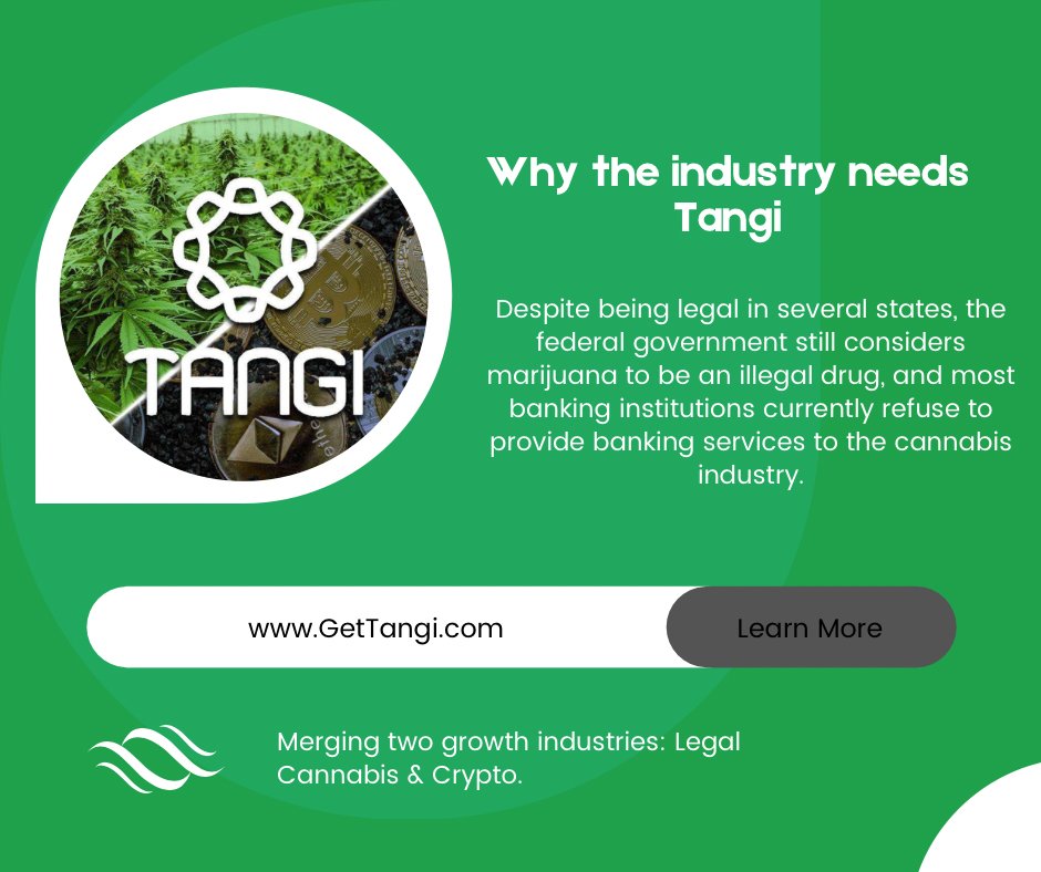GetTangi's tweet photo. #Tangi gives you the opportunity to get involved with two emerging growth markets: Legal Cannabis &amp; Crypto.  Tangi is in a prime position to solidify its place as the top payment processor in the industry.   Visit our website to get involved:  https://t.co/nM7p46x7jK https://t.co/4nXriy3zYg
