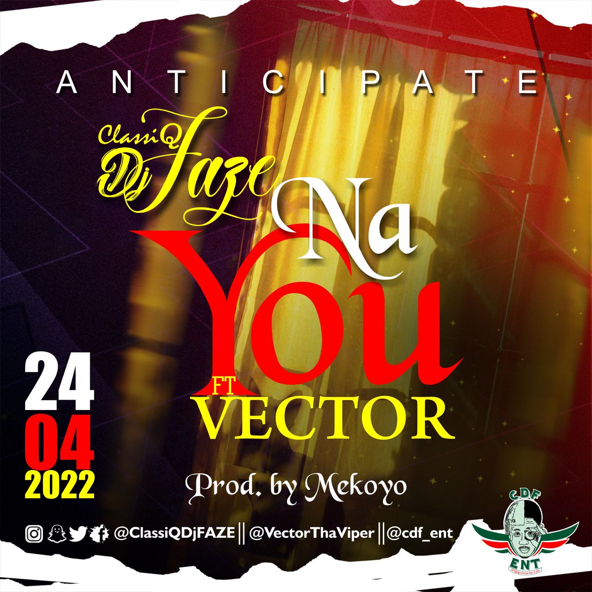 ClassiQDjFAZE's tweet photo. #Anticipate #ClassiQDjFAZE #NaYou ft @VectorThaViper ...#April24th...#WaitOnHit https://t.co/SfthPHQJpS