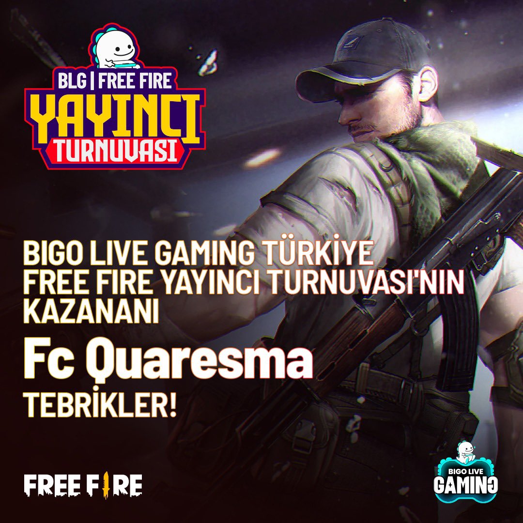 bigogamingtr's tweet photo. Free Fire Yayıncı Turnuvası’nın kazananı Fc Quaresma oldu! 🏆

Bigo Live Gaming Türkiye dünyasında gerçekleşecek etkinliklerden ve büyük ödüllü turnuvalardan anında haberdar olmak için bizi takip etmeye devam et. 🌟
 #bigolivegaming #freefire #gaming https://t.co/fHXq8gcd8f