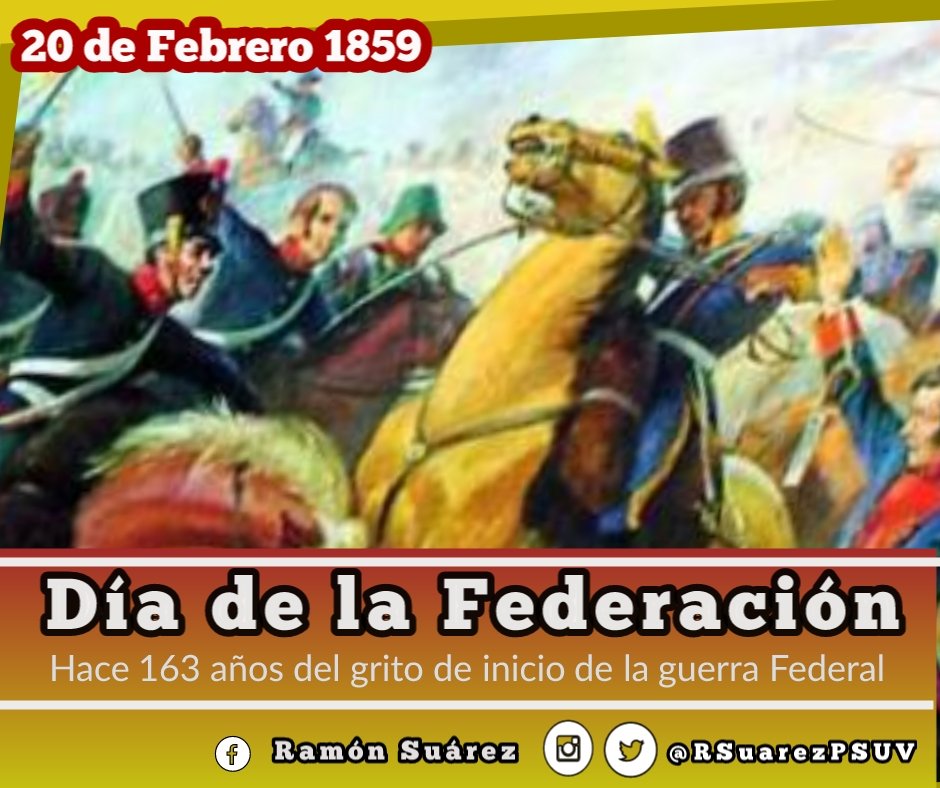 RSuarezPSUV's tweet photo. #20Feb Hoy conmemoramos 163 años del inicio de la guerra Federal por la justicia y soberanía del pueblo de bolivariano.

#UnidosVenceremos https://t.co/gZ2gE1B3WJ