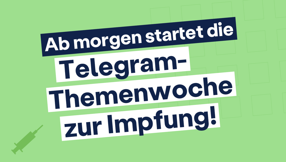 BMG_Bund's tweet photo. Ab Montag startet hier auf Telegram unsere Themenwoche zur Corona-Schutzimpfung. Eine Woche lange bieten wir Ihnen täglich Basisinformationen sowie Tipps zur Impfung gegen COVID-19 und klären Fake News rund um das Thema auf. https://t.co/k2EynwmMfb   #ImpfenHilft https://t.co/tOSK1ig8Bo