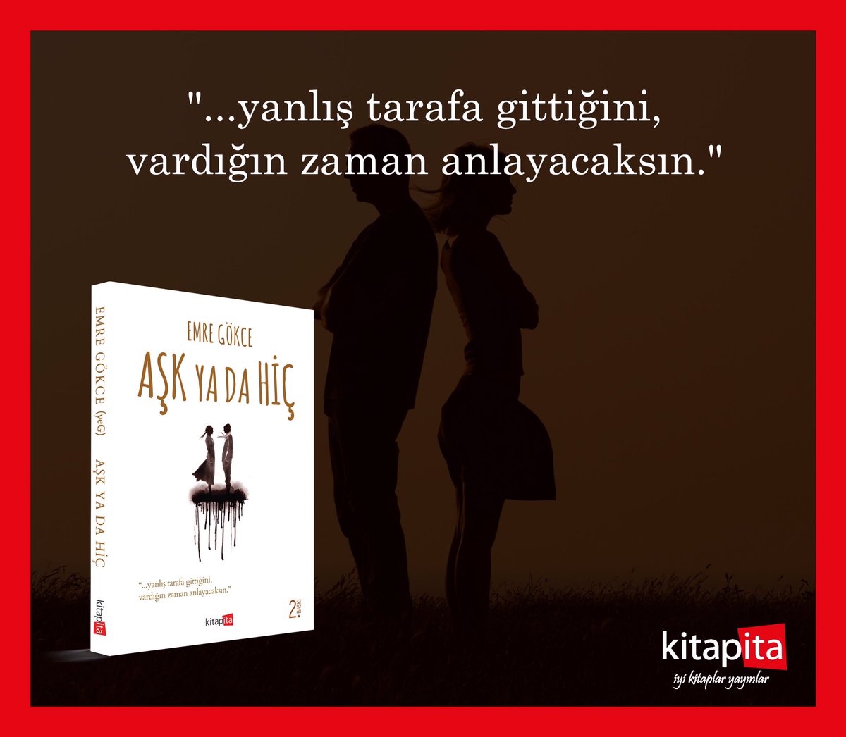 kitapita_yayin's tweet photo. AŞK YA DA HİÇ

bil 
duy 
hisset 
iyi değilim...

Emre Gökce

#emregökce #aşkmeran #aşk #kitap #kitaptavsiyesi #kitapkurdu #kitapokuyorum #aşksözleri #şiirsokakta #kütüphanem #kitapönerisi #kitapsever #okudumokuyun https://t.co/jNueWpW5Jb