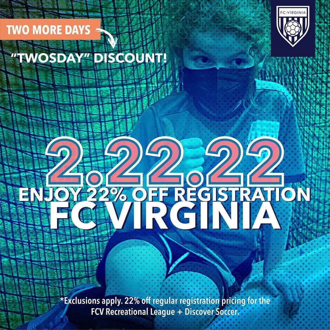 WeareFCVR's tweet photo. 2️⃣ Two more days until our #TWOSDAY registration discount! 🗓On 2.22.22 #FCV is offering 22% off regular registration for our Discover Soccer and Recreational League programs! 

💥The deal lasts for 24 hours so stay tuned for YOUR discount code! https://t.co/3E4r5EStPQ