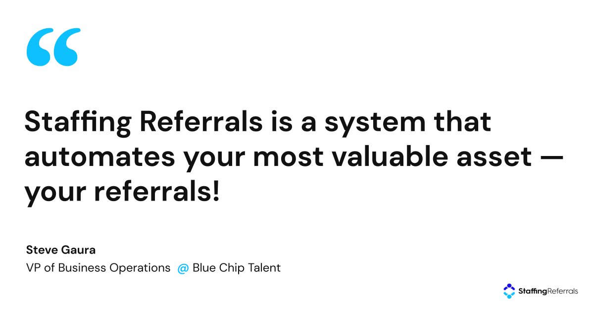StaffReferrals's tweet image. “Staffing Referrals is a system that automates your most valuable asset — your referrals!” - @bluechiptalent. #StaffingReferrals hubs.la/Q013Lzx60