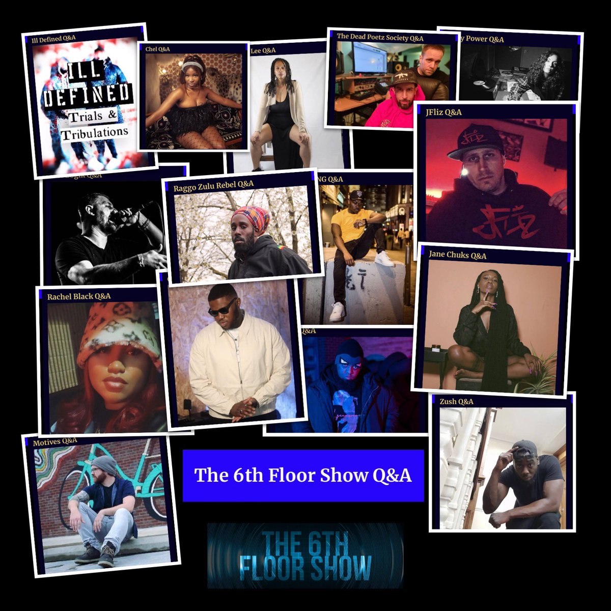 Check out our Q&amp;A page.
A few questions with unsigned artists from around the world #The6thFloorShow

the6thfloorshowqaa.webador.co.uk

<a href="/SummonFugzi/">FUGZI</a> <a href="/TheRealJkiing/">Jkiing 🇱🇨</a> <a href="/thejanechuks/">Jane Chuks</a> <a href="/OfficialChel/">Chel</a> <a href="/ILLDEFINEDMUSIC/">ILL DEFINED</a> <a href="/jfliz85/">JFliz</a> <a href="/TheDeadPoetzSo1/">The Dead Poet'z Society</a> <a href="/motives479/">Motives</a>