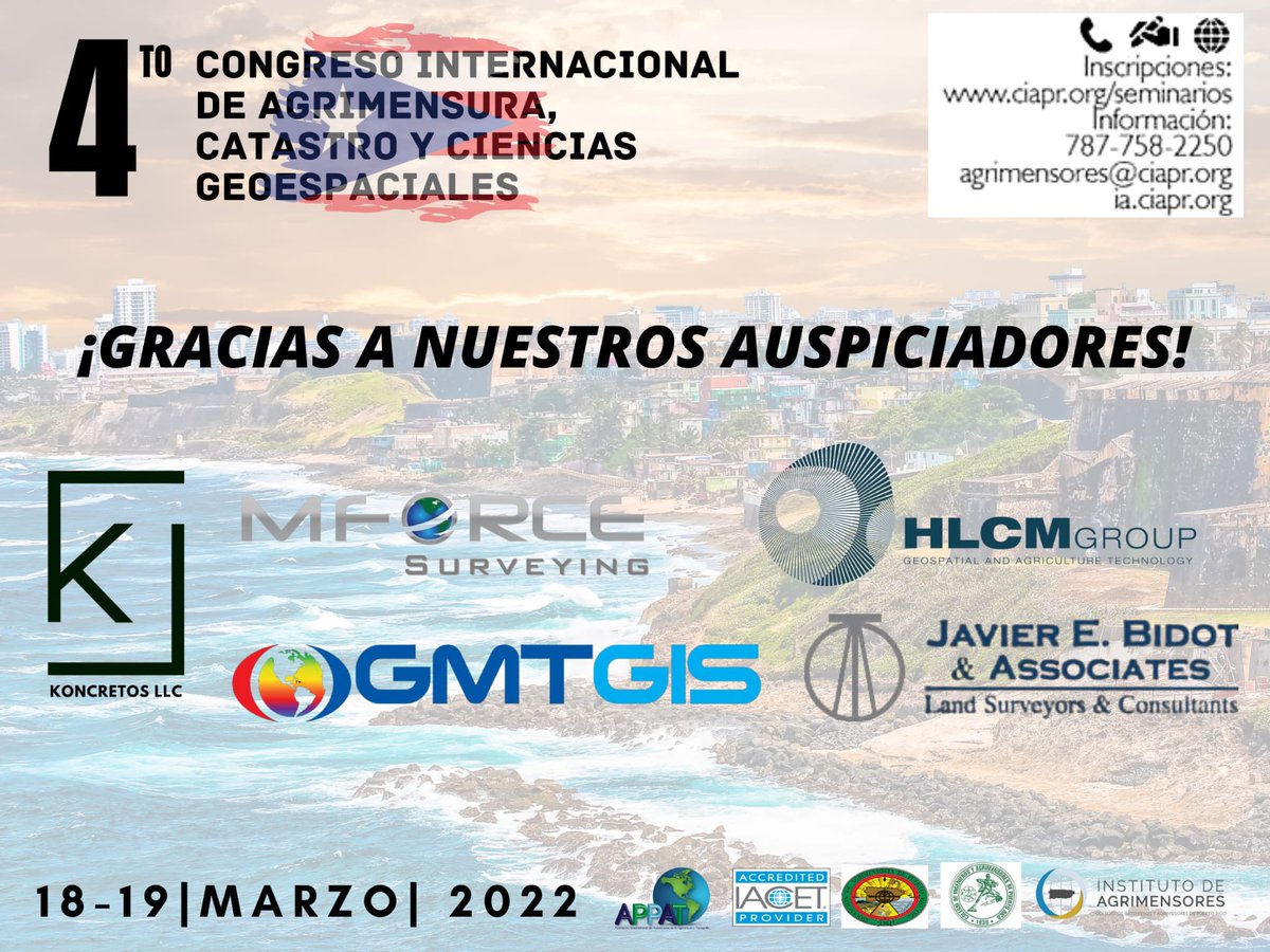 VS_Surveying's tweet photo. 4to. Congreso Internacional de #Agrimensura, #Catastro y Ciencias Geoespaciales, del 18 al 19 de marzo de 2022 en el Hotel Verdanza en #Carolina #PuertoRico https://t.co/aKurjohSks