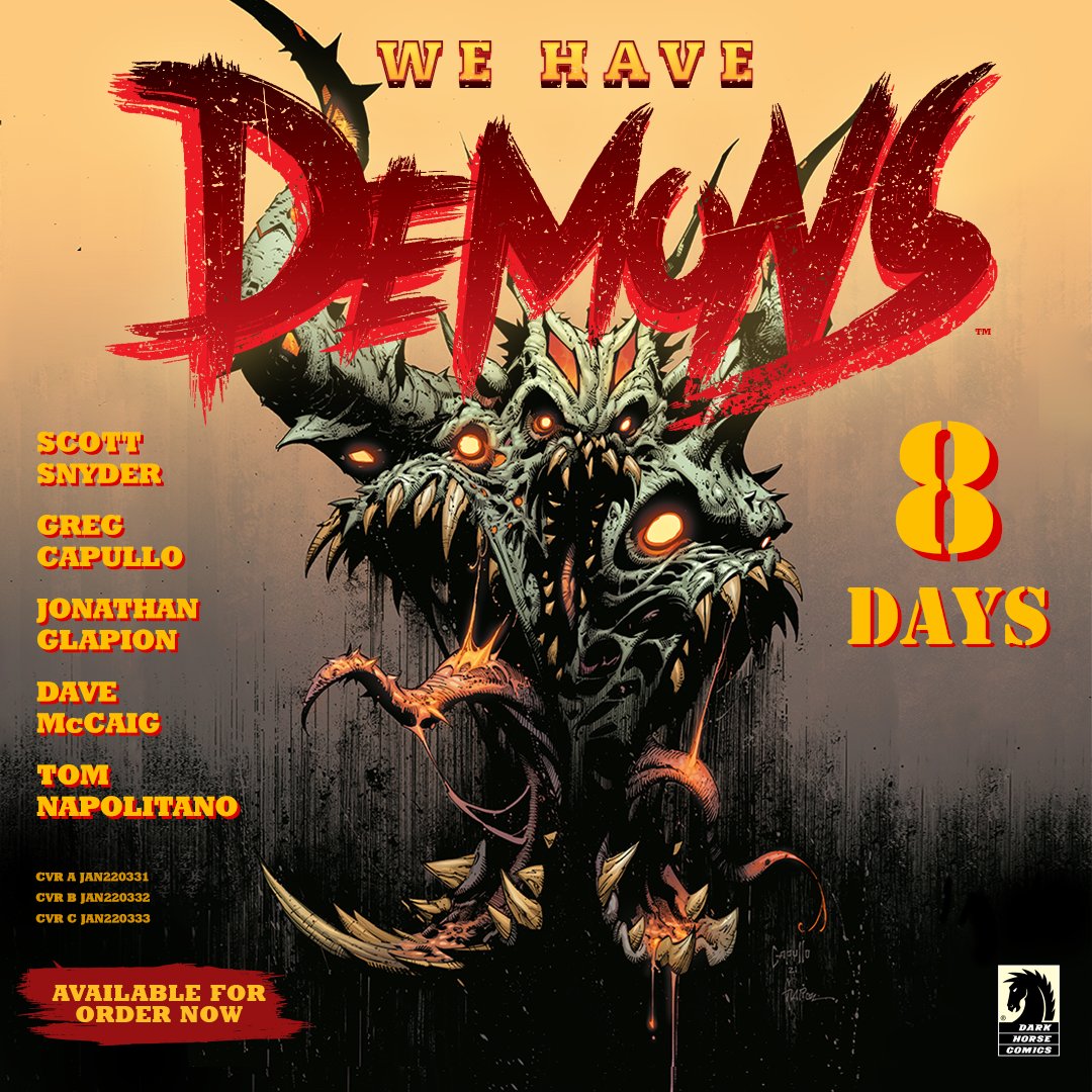Ssnyder1835's tweet photo. ONLY 8 DAYS LEFT until pre-orders for the first print issue of #WeHaveDemons close! Don't miss out on getting your copy of this extra-sized, backmatter-packed release from @DarkHorseComics. Use code JAN220331 through your local shop to reserve your order! https://t.co/GSgXpYknd1