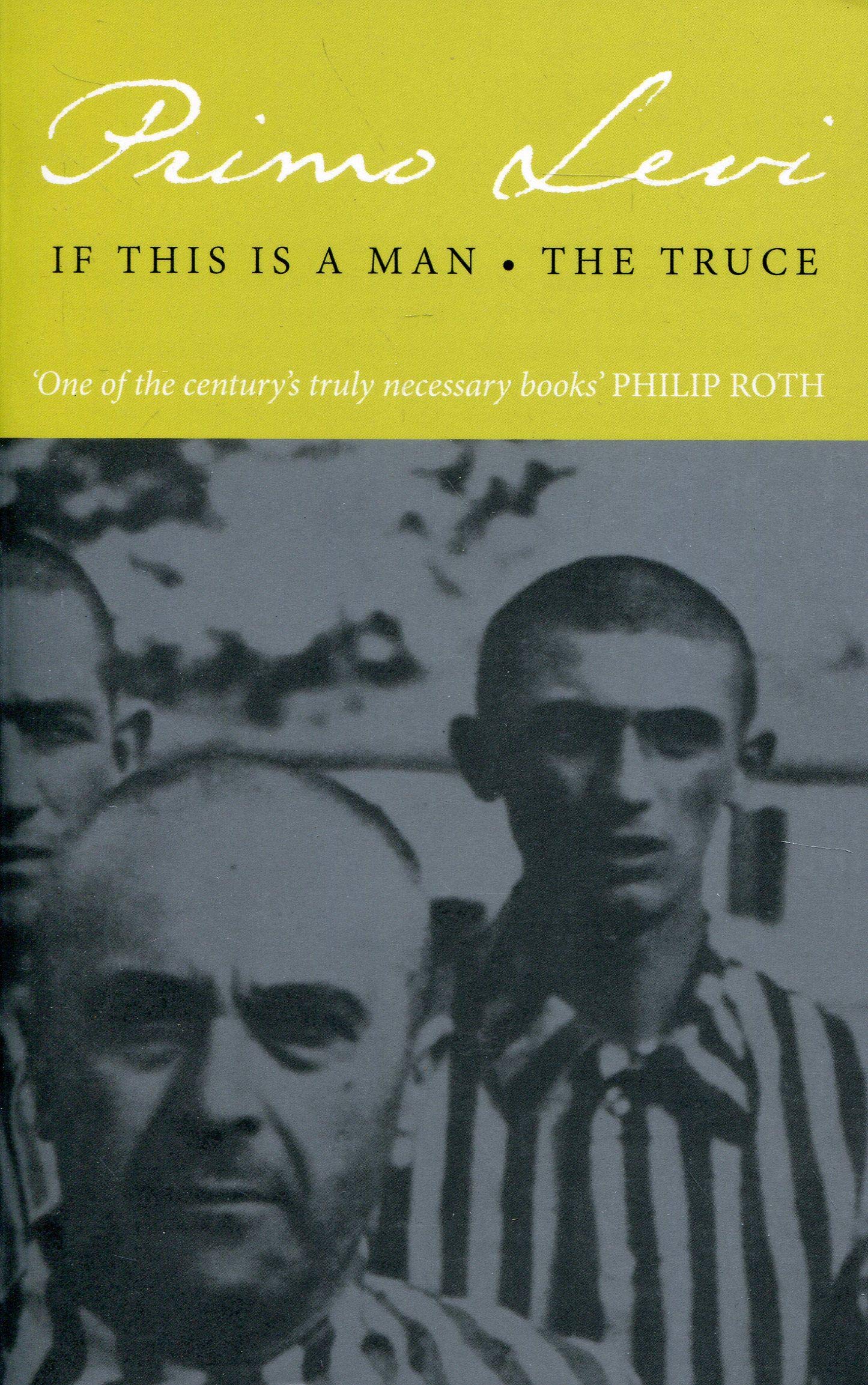 Tigge I fare Bank PDF] ACCESS' If This Is a Man ? The Truce by Primo Levi On The Internet /  Twitter