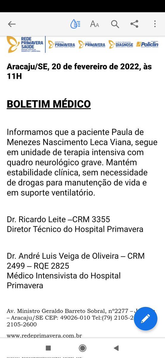 Atualização do quadro clínico da cantora Paulinha Abelha da banda Calcinha Preta 
13h29