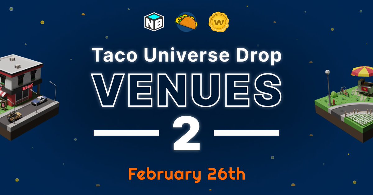 tacostudios_io's tweet photo. February 26th, at 14:00 UTC 🗓️

Venues Drop 2 🌮🚀

- 700 Small Packs available
- 50 Big Packs available

This drop will be public, without any whitelist access! 👀

Drop link here 👇
https://t.co/hrAWUNQeWA https://t.co/h3y9ZCv9GR