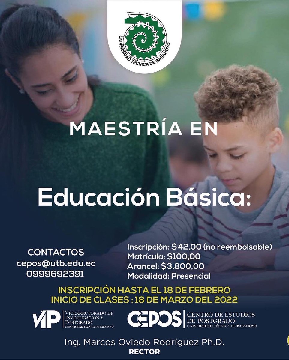 UBabahoyo's tweet photo. #EstudiaConNosotros Maestría en Educación Básica #CEPOS https://t.co/K51Myd1jSe