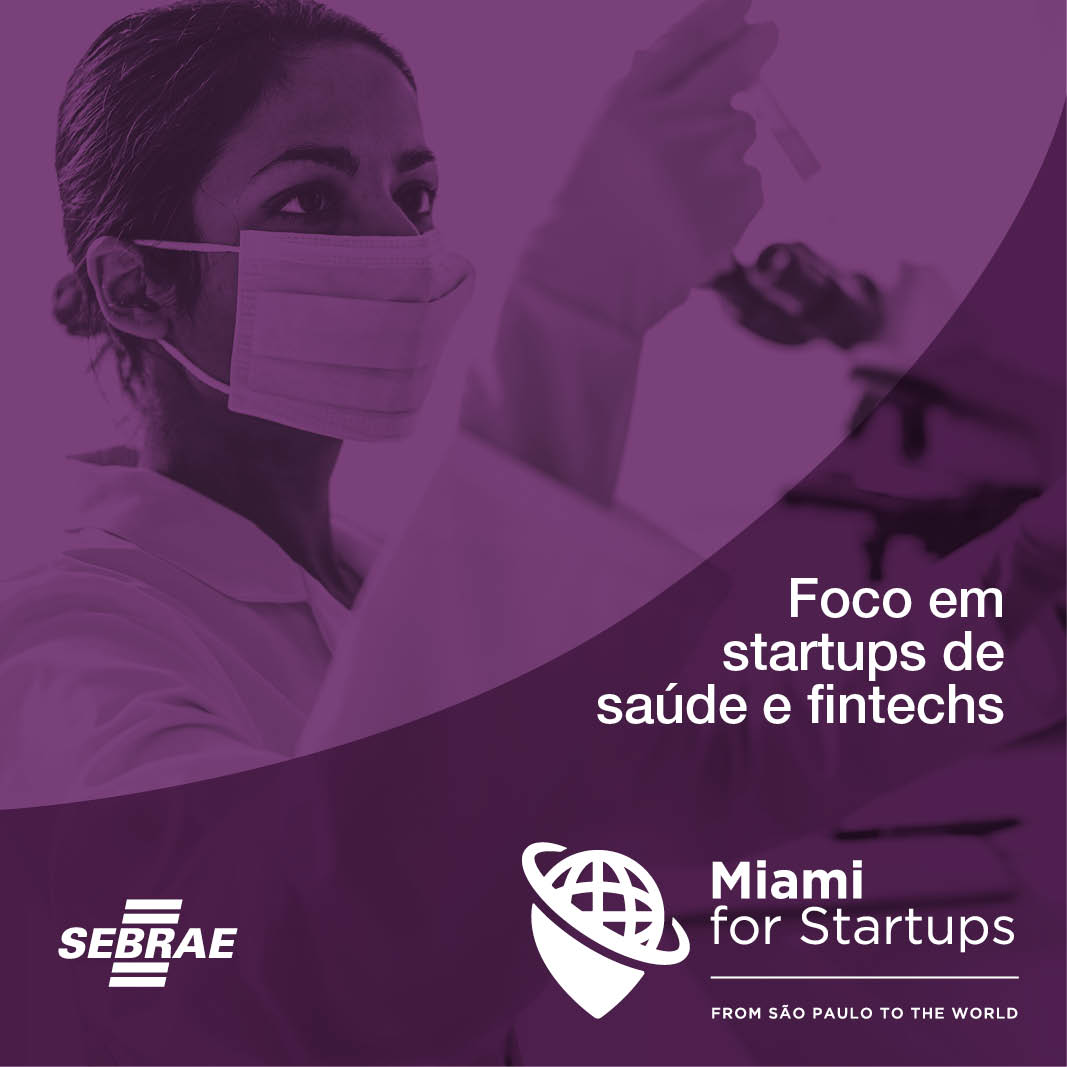 sebraesp's tweet photo. O Miami For Startups é uma missão internacional do Sebrae-SP é aberto para todos, mas, tem ações voltadas para startups do segmento de saúde, e do segmento financeiro. É o seu caso? Então, vem conhecer mais: https://t.co/Wc56DteVnE #MiamiForStartups #SebraeForStartups #Startups https://t.co/kJGPDlNmRA