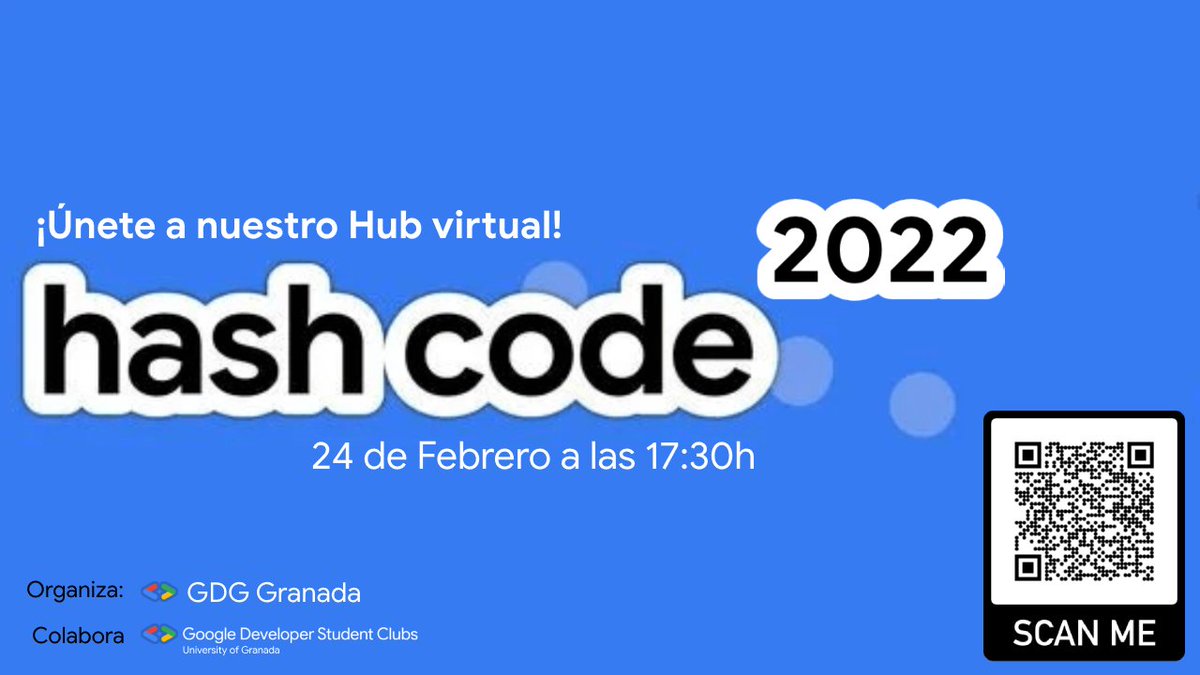 GDSC_Granada's tweet image. 👋¡Hola!¿Nos echábais de menos? 
🔎Si tenías intención de  ir al #HashCode2022 y buscas un Hub para conectarte con otros participantes desde la comodidad de dónde estés, ¡unete a nuestro Hub Virtual donde colaboramos con @GDGgranada !
📍+ info en gdg.community.dev/events/details…