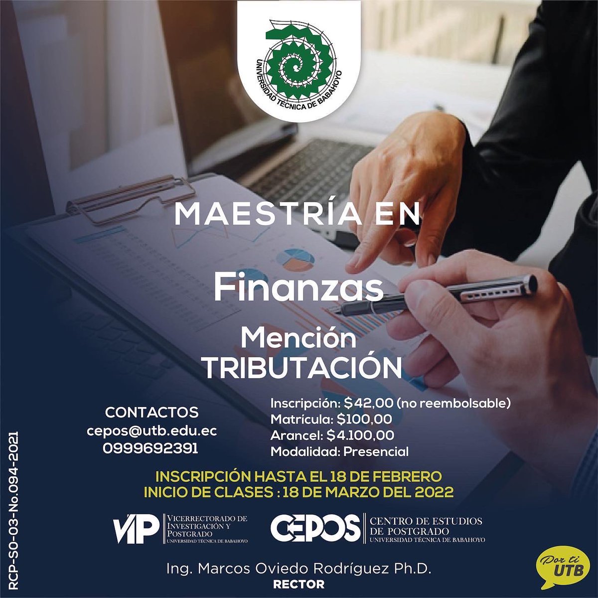 UBabahoyo's tweet photo. #EstudiaConNosotros Maestría en Finanzas mención Tributación #CEPOS https://t.co/NLTbslL8ze