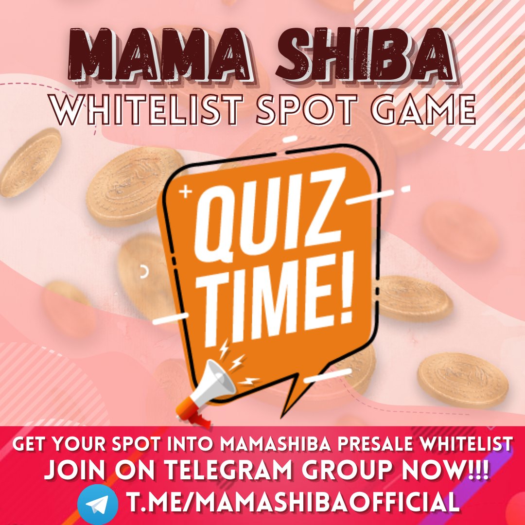 Don't have your spot in the whitelist for mama shiba yet? 😲😲😲

Run now on telegram and take part in the super Quiz to conquer your spot !!! 🤩🤩🤩

t.me/MamaShibaOffic…

#MamaShiba #MamaShibaContest #MamaShibaWhitelist #MamaShibaIO