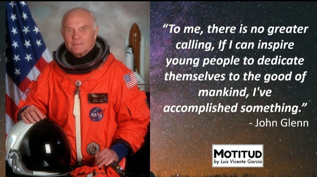 lvgarciag's tweet photo. Un dia como hoy, hace 60 años, John Glenn, Jr., astronauta de la NASA y luego senador de USA, se convirtió en el primer estadounidense en orbitar la Tierra.
"Si puedo inspirar a los jovenes a dedicar su vida para el bien de la humanidad, habré logrado algo" - #JohnGlenn #Motitud https://t.co/wn2vg5iltK