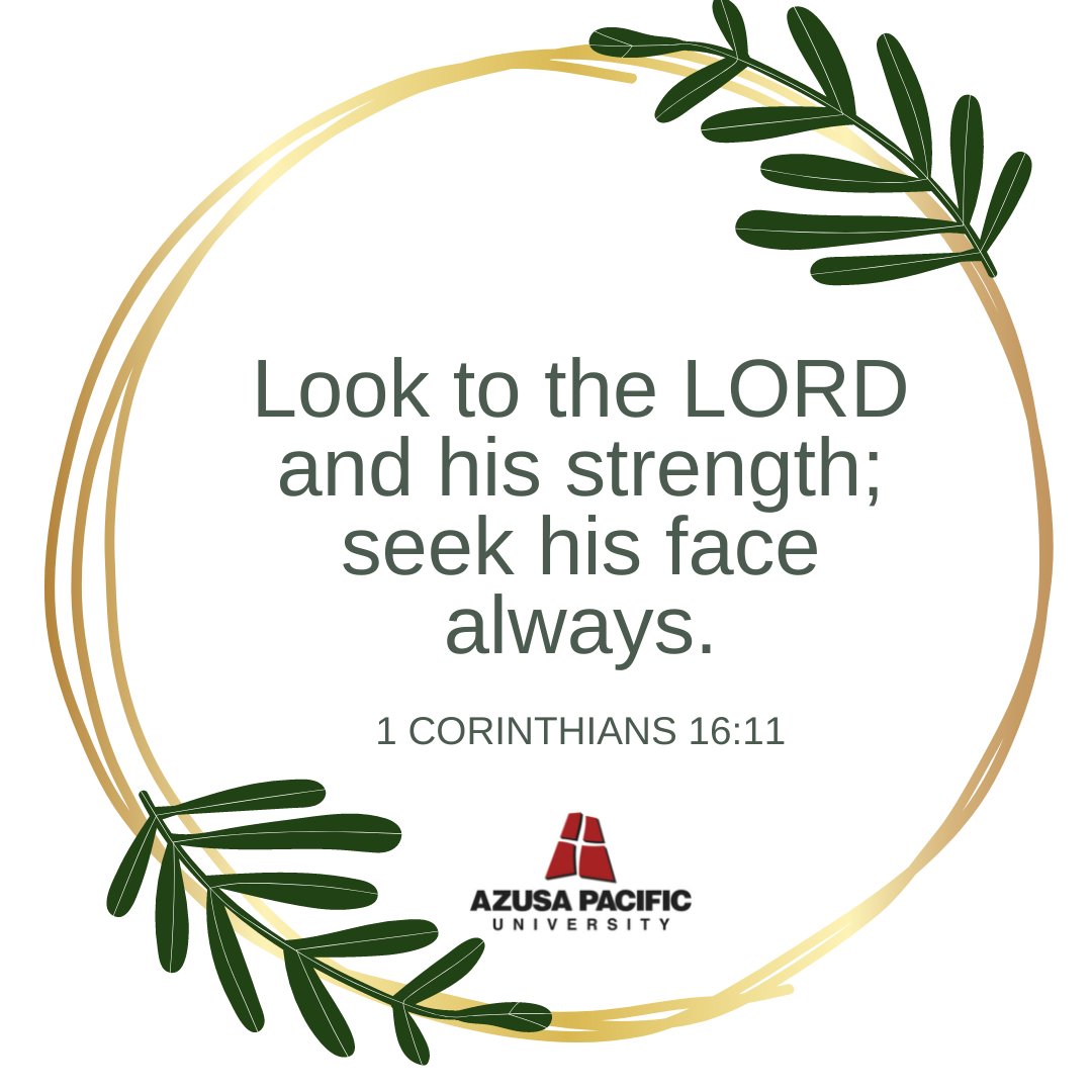 APUGradPrograms's tweet image. In every season of life, we pray the Lord grants you strength to face your challenges! #ScriptureSunday