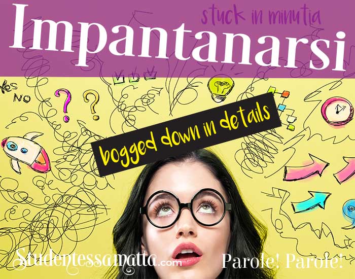 italiamelissa's tweet photo. Impantanarsi = to get bogged down
Per favore può non impantanarsi nei dettagli?
Could you please not get bogged down in details? https://t.co/hpLhx1ulw7
# ItalianVocabulary #StudentessaMatta #ImproveItalian #LearnItalian #PracticeItalian #Impantanarsi https://t.co/yfVIilr9Vz