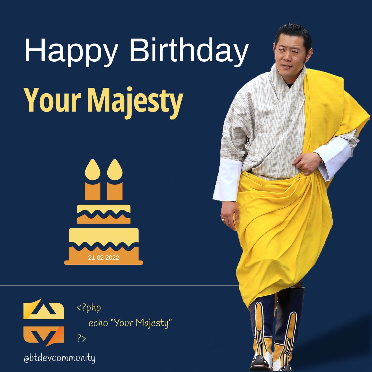 btdevcommunity's tweet photo. 🎉 The members of the Bhutan Developer Community joins the nation in wishing His Majesty, a happy birth anniversary. https://t.co/pDJ52nlPr8