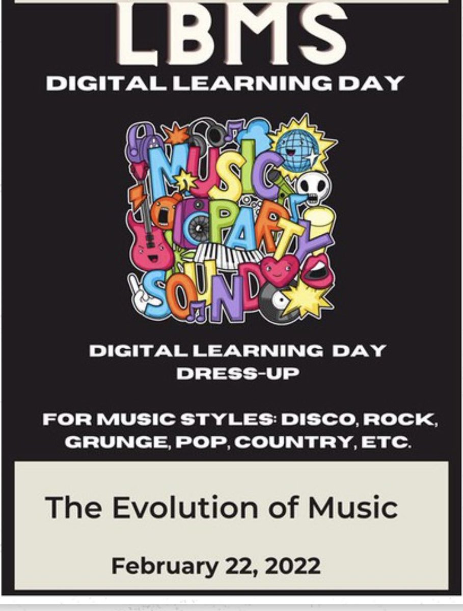 LBMS Digital Learning Day 2022:
The Evolution of Music
Tuesday, February 22, 2022 <a href="/jcityTNschools/">JohnsonCitySchools</a>