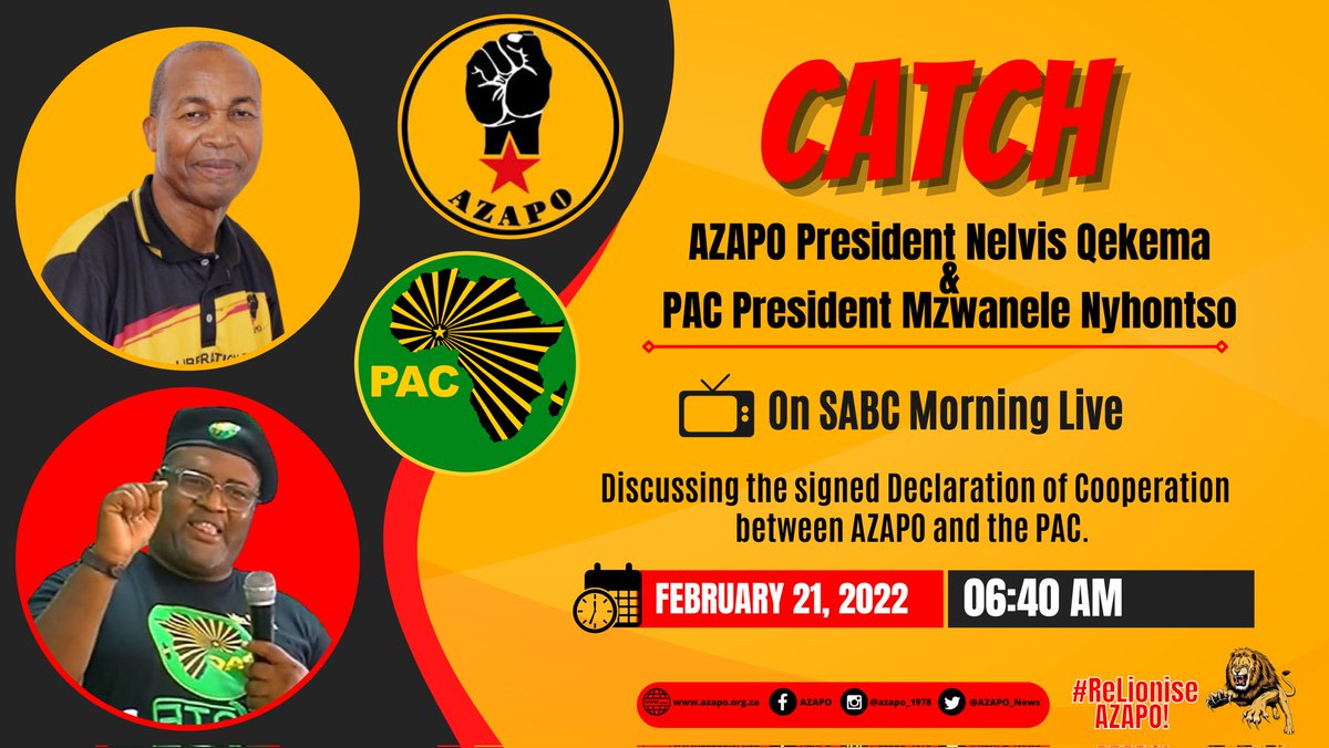 Catch AZAPO President <a href="/Nelvis_Qekema/">Nelvis Qekema</a> and PAC President <a href="/Mthision/">Mzwanele Nyhontso</a> on SABC Morning Live tomorrow morning, February 21, 2022, at 06h40am.

As they will be in discussion about the signed Declaration of Cooperation between AZAPO and PAC.

#OneAzaniaOneNation ✊🏿
#IzweLethuiAfrika 🖐🏽