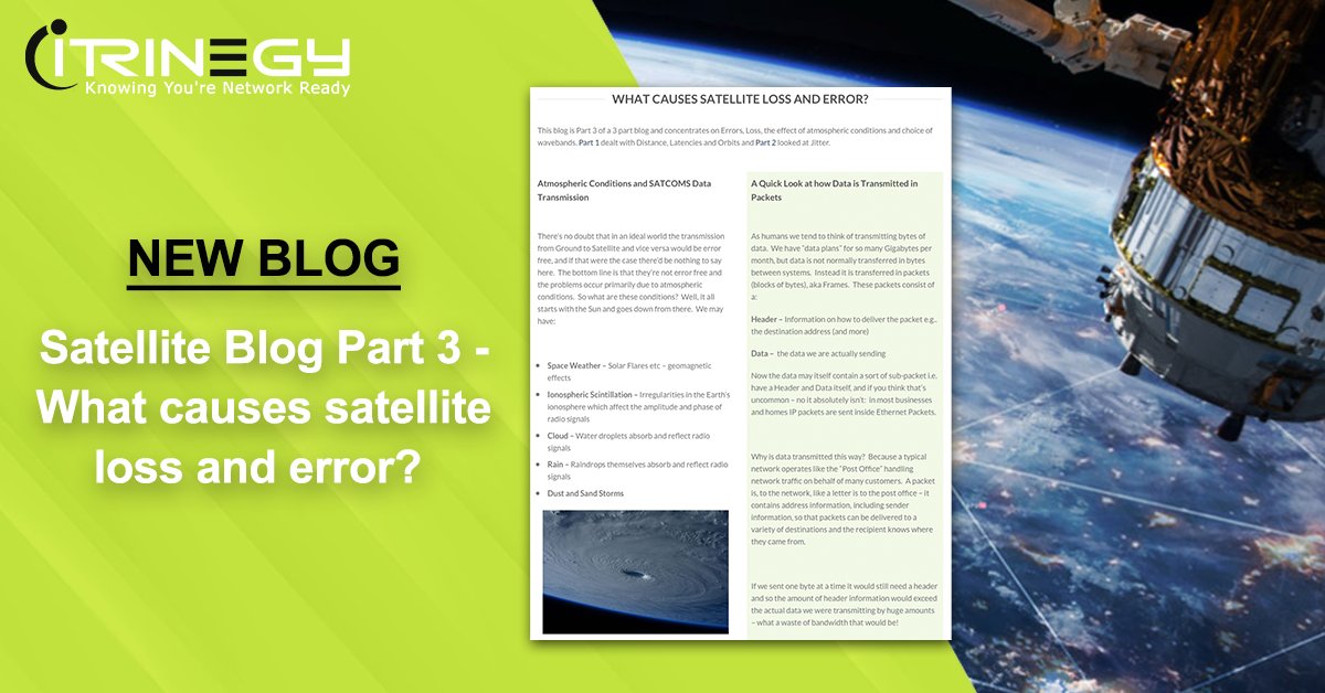 iTrinegy's tweet image. Part three of iTrinegy&apos;s Satellite blog series is now available to read!

Learn what cause Satellite errors, loss, the effect of atmospheric conditions and choice of wavebands.

Read Now: okt.to/SQFc2o

 #satellitesimulator #satcomtesting #satcom #satellite #starlink