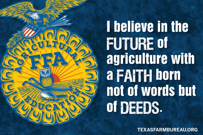 TexasFarmBureau's tweet photo. "I believe in the future of agriculture with a faith born not of words but of deeds."

@TexasFFA helps grow our future. https://t.co/e6dtA6q0Jt 

#FFAweek https://t.co/hmvjYkPVbn