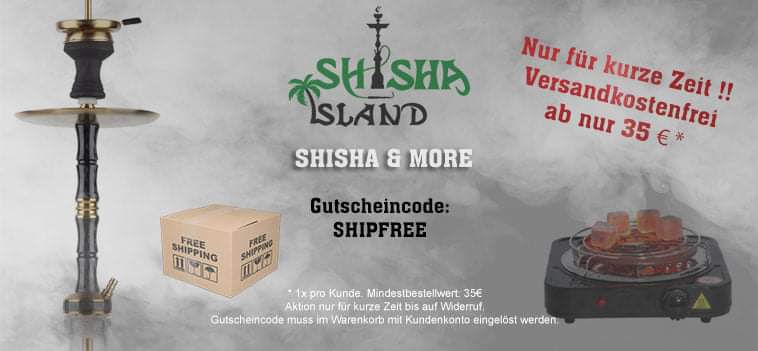 ShishaShopWien's tweet photo. Schnell Zuschlagen!
#GratisVersand für deine #Shisha Bestellung beim #HookahStore #ShishaIsland unter https://t.co/TysPy7uWSf https://t.co/jyqBgYrhIa