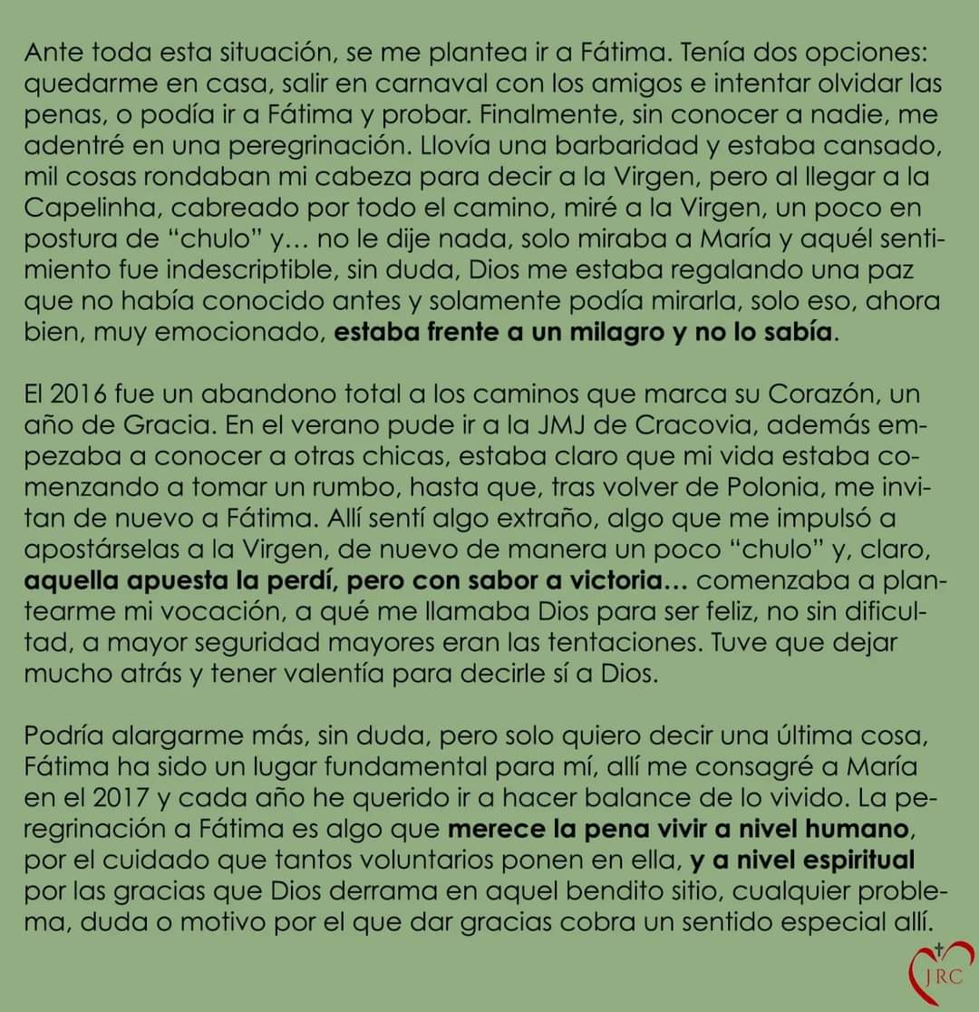 El otro día los organizadores de la peregrinación Nacional de jóvenes a Fátima (JRC), me pidieron un testimonio sobre lo que supuso para mí. Lo han lanzado por Facebook e Instagram, os lo comparto por aquí 🙏🏼
