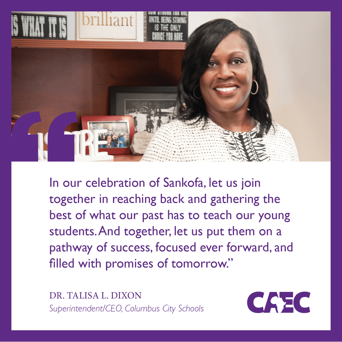 caeclead's tweet photo. Wise words from Dr. Talisa L. Dixon, Superintendent of Columbus City Schools.
Join us for Sankofa 2022
Sankofa 2022: Celebration of Leadership
Tuesday, February 22, 2022 at 7:30PM
Watch live on NBC4
#Sankofa2022 #CAEClead #BlackHistoryMonth
@ColsCitySchools @caeclead https://t.co/IgiwEoVBRd