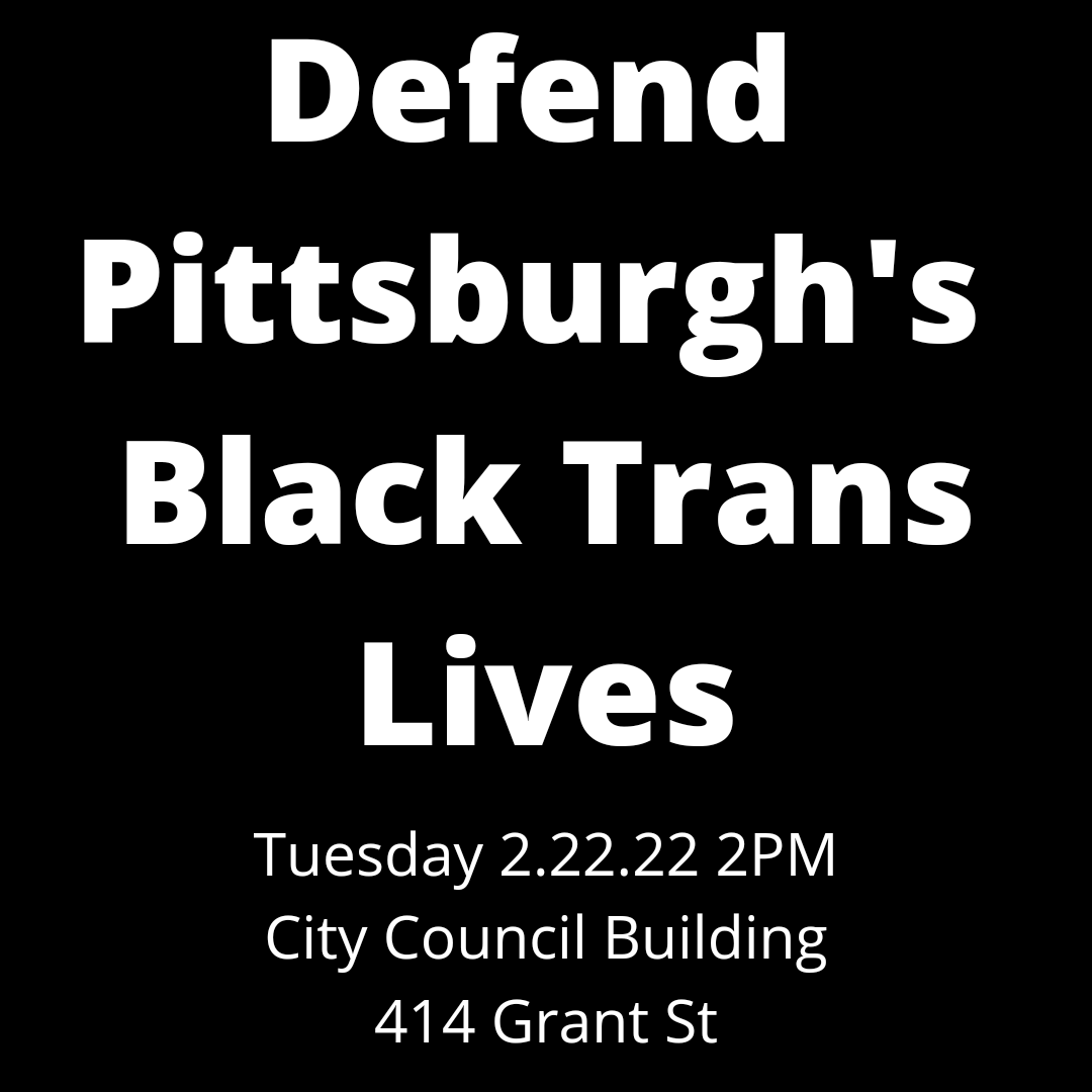transyouniting's tweet photo. It's time to show up for us because we show up for y'all. 

This Tuesday join together to Defend Black Trans Lives and All Black Lives that our city has lost to gun violence recently. https://t.co/vcwwXSSkJr