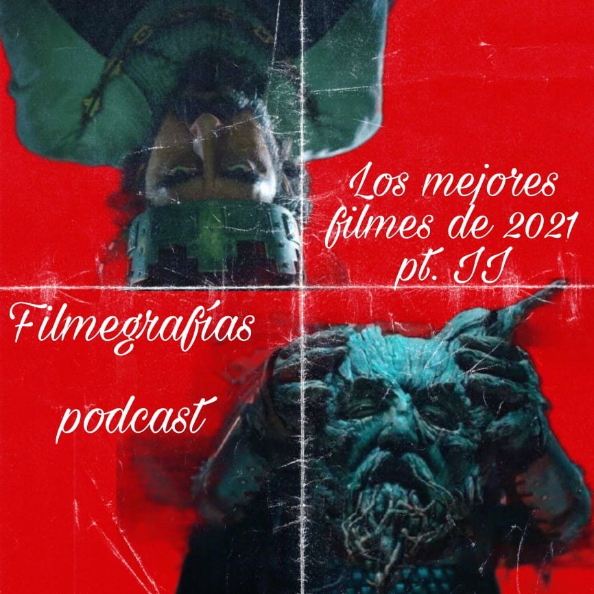 ¿Cuáles fueron sus filmes preferidos del 2021? Escuchen el nuevo episodio de Filmegrafías podcast y vean si concuerdan con nosotros. Nuestra lista es de 14 películas, pero comenten cuáles fueron vuestras preferidas, hagamos crecer la lista:
podcasts.google.com/feed/aHR0cHM6L…