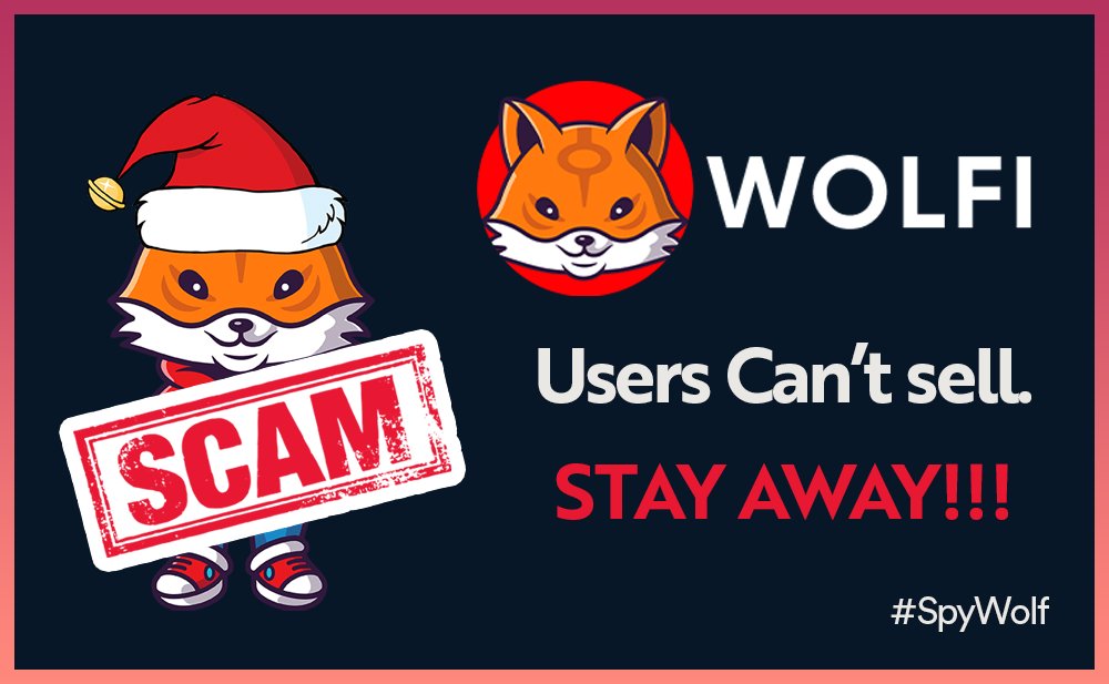 🚨 SCAM ALERT! 🚨

The devs at @WolfiToken are currently running a honeypot. They are preventing everybody from selling by blacklisting all wallets except the owners'!

Stay away and help share this! 🙏

poocoin.app/tokens/0xe1c68…

#SpyWolf #SPY #WolfiToken #Honeypot #CryptoSCAM