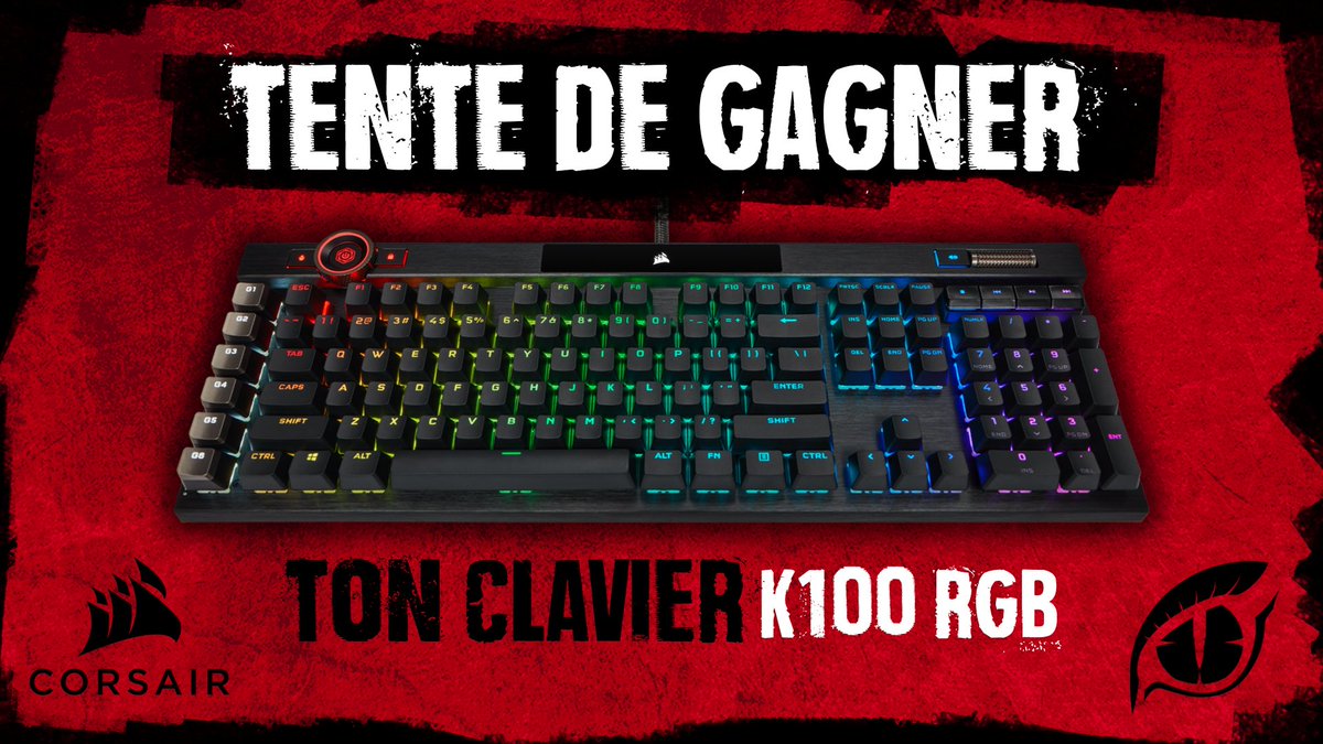 PwnZ___'s tweet photo. 🏆 #Concours 🏆

Je vous fais gagner un clavier K100 RGB CORSAIR 👀

Pour participer :
- #RT ce tweet
- Follow @ESL_PwnZ
- Follow @CORSAIRFRA

Tirage au sort le 28/02

Louée soit la Confrérie PwnZ ✊ https://t.co/1YEPwjwKfp