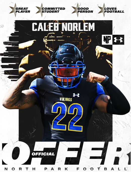CNorlem's tweet image. Very excited to receive an offer from a great program like @NPUFootball ! @CoachForen @NPU @juanlong9 @DcDelValle53 @SteinbrennerFB