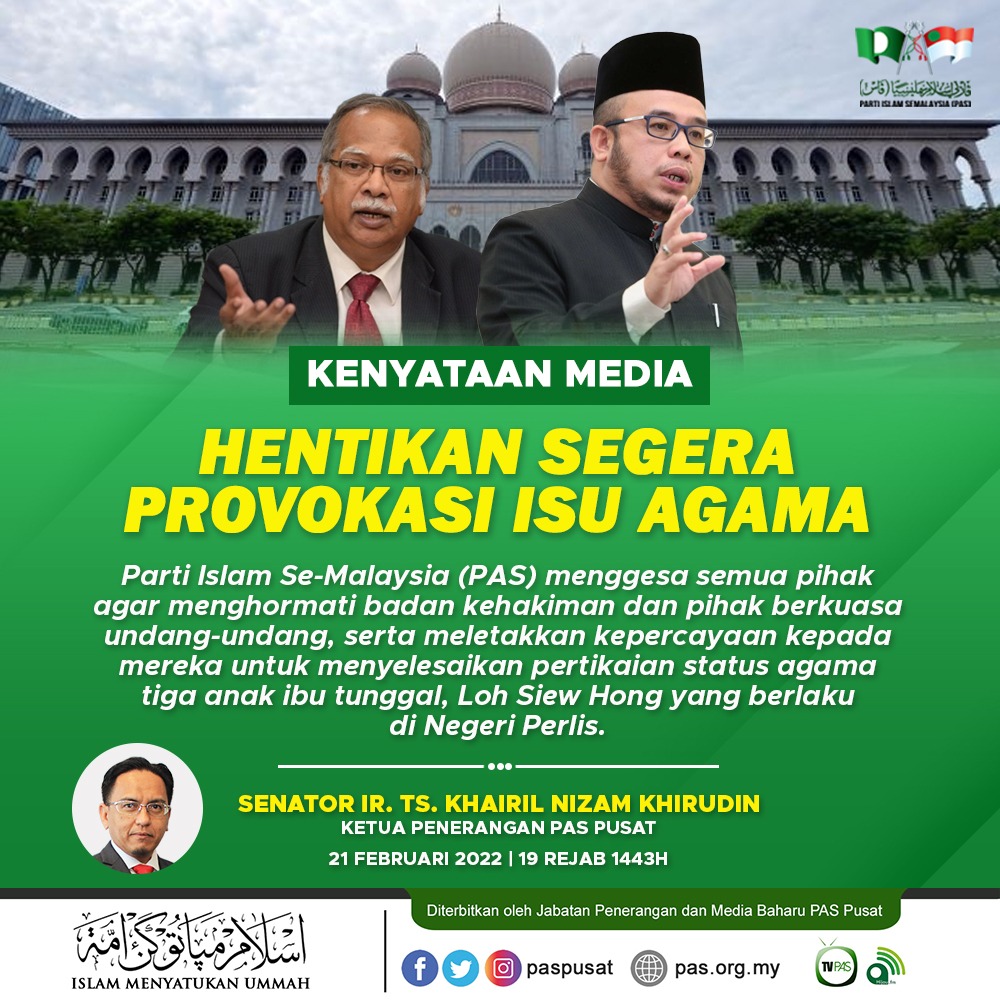 PASPusat's tweet photo. KENYATAAN MEDIA KETUA PENERANGAN PAS PUSAT

HENTIKAN SEGERA PROVOKASI ISU AGAMA

Parti Islam Se-Malaysia (PAS) mengecam sekeras-kerasnya tindakan pemimpin DAP P. Ramasamy yang cuba mempertikaikan status agama tiga anak ibu tunggal, Loh Siew Hong yang berlaku di negeri Perlis. https://t.co/QHz5nBLo7O