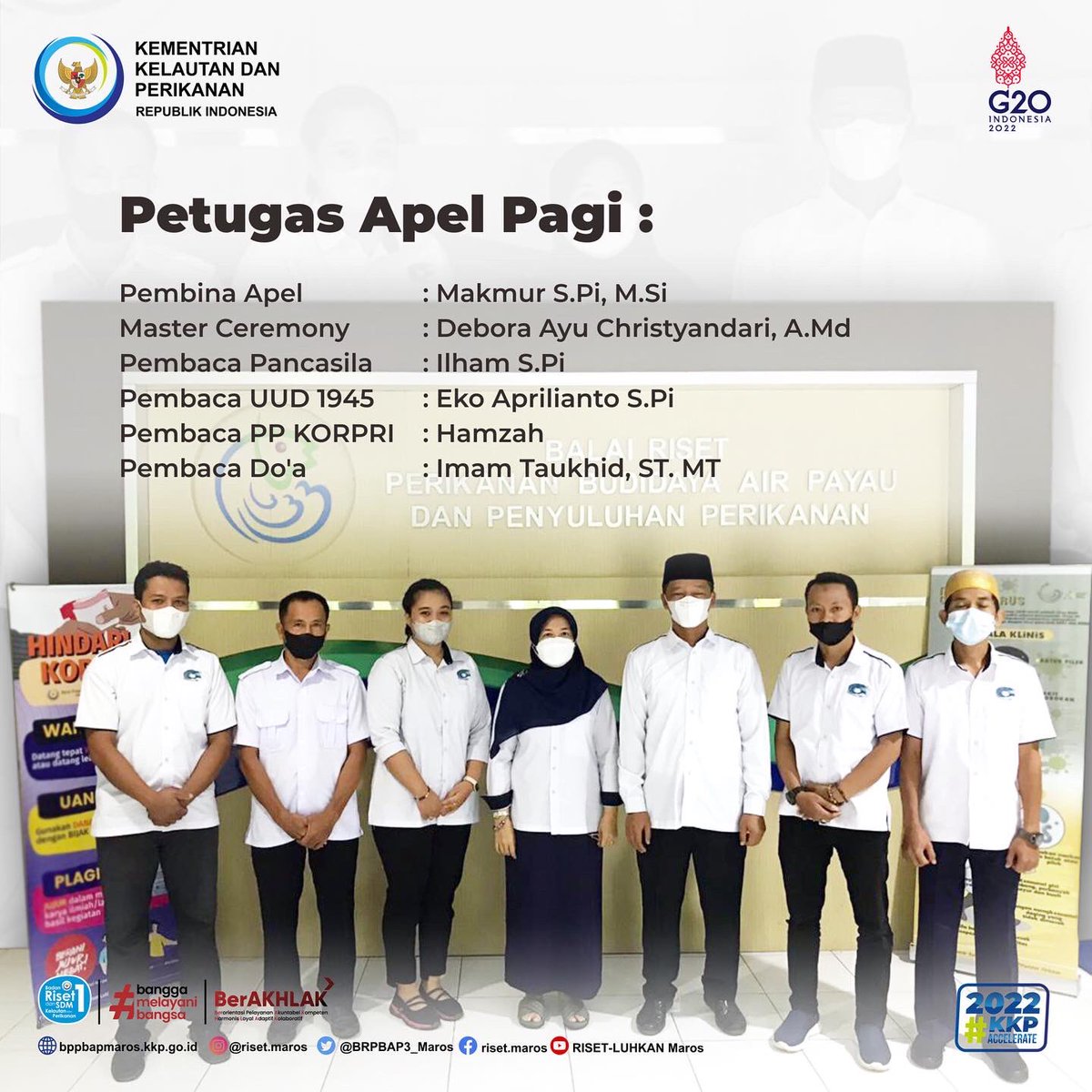 bppsdm_brpbappp's tweet photo. Maros, 21/02/2022
Apel Pagi 🇮🇩, lingkup BRPBAP3 Maros
.
Pembina Apel: Makmur S.Pi, M .Si
MC : Debora Ayu Christyandari, A .Md

@swtrenggono @kkpgoid 
#kkpaccelerate2022 #kkpgoid #mentrikkp #saktiwahyutrenggono #risetluhkanmaros #banggamelayanibangsa https://t.co/SP7C5EPdox