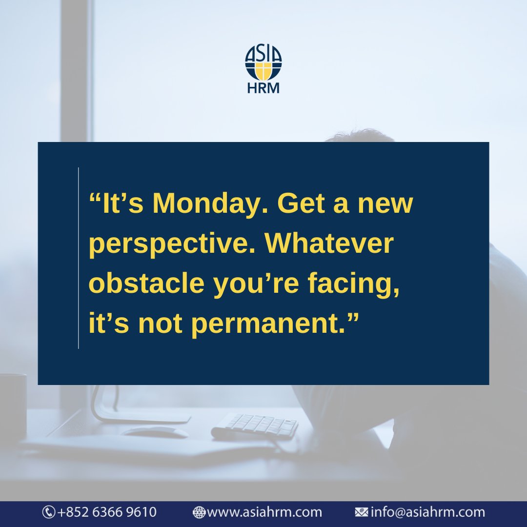 asiahrmhk's tweet photo. “It’s Monday. Get a new perspective. Whatever obstacle you’re facing, it’s not permanent.”

#mondaymotivation #inspirationalquotes #hrleaders #motivationalquotes #mentalhealth #mentalwellness #asiahrm #mondaythoughts https://t.co/eywWoEnxSy
