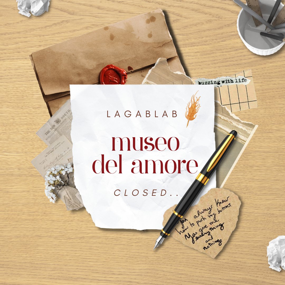 Museo del Amore: Closed

Thank you for participating in our writing week! Share how was your experience as we go through with the stages of different kinds of love.
#LGBLoveEncounters #LGBLoveMonth