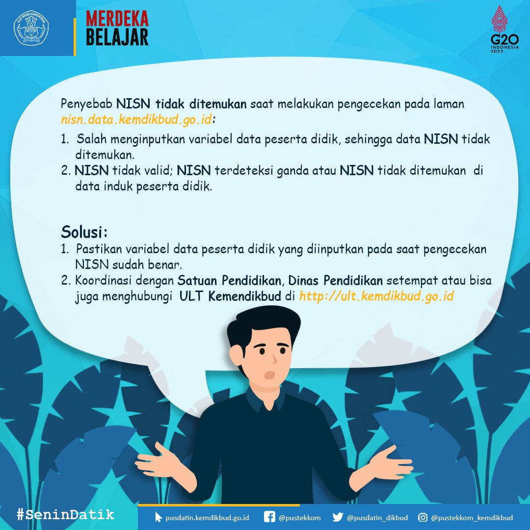 pusdatin_dasmen's tweet photo. #SahabatDatin Apakah sering mengalami kendala terkait NISN? Misalnya NISN tidak terbit, tidak tampil di aplikasi VervalPD atau tidak muncul di laman https://t.co/pc2wZiZWVl?

Yuk simak apa saja penyebabnya dan bagaimana solusinya!

#senindatik
#datadanstatistikpendidikan
#nisn https://t.co/XgN5am6Y90
