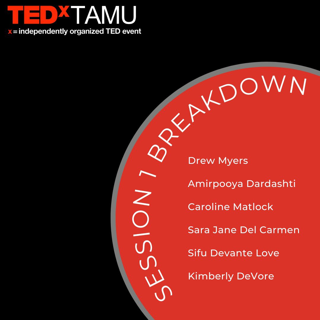 TEDxTAMU's tweet photo. Get excited for our annual TEDxTAMU Conference on March 6th! Here's our speaker order for the 1st and 2nd sessions. Don't miss out on this amazing opportunity to hear these speakers by purchasing tickets! https://t.co/BGxyffHE7C