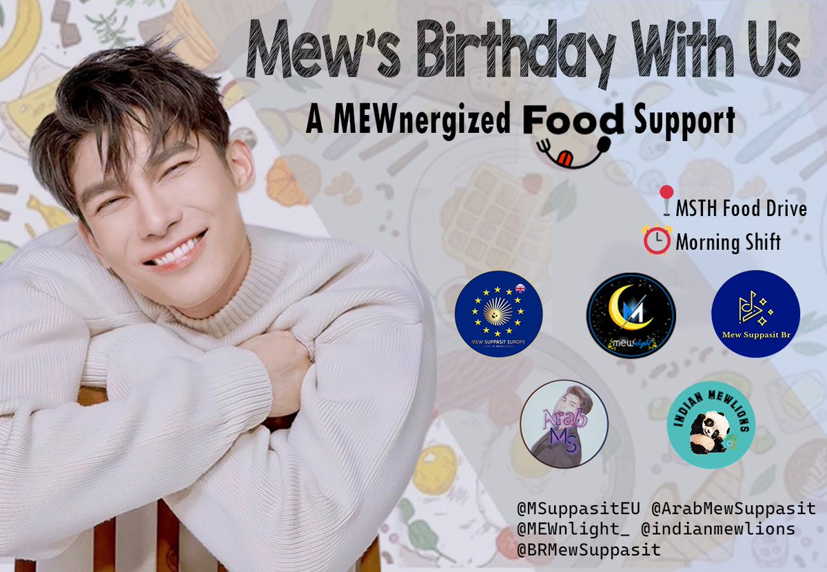 MSuppasitEU's tweet photo. 🥙MEWNERGIZED FOOD SUPPORT🥙

Mew Suppasit FC's will provide food support for Made For Two Concert 21/02

📍MSTH Food drive
⏰️Morning shift

ENERGY FOR MEW

@MSuppasitEU @ArabMewSuppasit
@MEWnlight_ @indianmewlions @BRMewSuppasit

@MSuppasit
#MewSuppasit
#มิวสุบ10บวก21 https://t.co/HZ6QIm4AGW