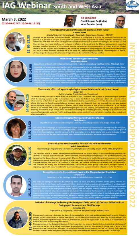 IAGAIG's tweet photo. The programme for the IAG International Geomorphology Week regional webinar in South & West Asia (3rd March 7:30 - 10:40 CET, 13:00 - 16:10 IST) is now online! Register for free and get all the details of #IntGeomorphWeek2022 at https://t.co/0Uo43FXL26 https://t.co/g203kUaETB