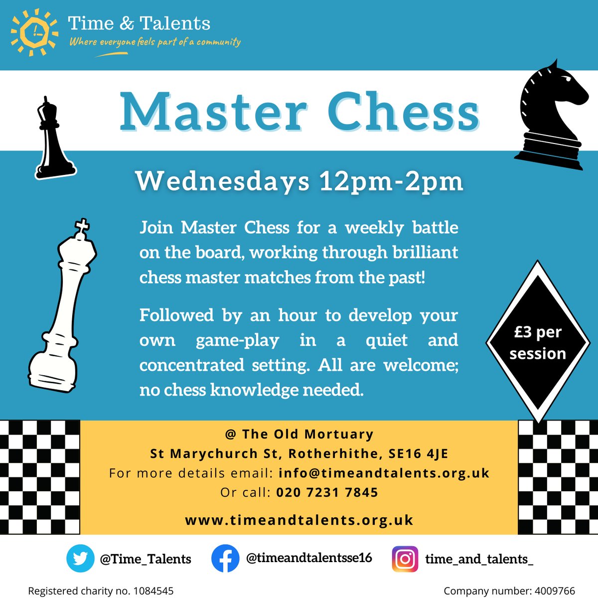 Time_Talents's tweet photo. Are you a chess fan? Or new to the game and keen to learn? Come along to our ♟️Master Chess♟️club on Wednesday lunchtimes! Everyone welcome - check the flyer for details...👇
#SE16 #rotherhithe #bermondsey #community #chess #masterchess https://t.co/I8vp7QMQLV