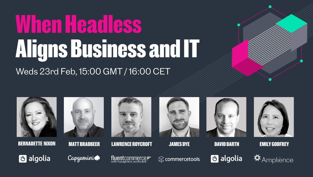 commercetools's tweet photo. Want to learn how a #headless #commerce architecture aligns business and IT? Sign up for this upcoming virtual panel on February 23rd! 👇👇
https://t.co/HwqKEIfm6o 

@algolia
@Amplience 
@fluentcommerce 
@Capgemini https://t.co/Jz8aRA35Hb