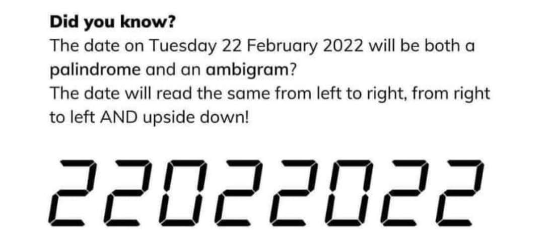 Today is 22 February 2022. 22022022 ! How interesting #palindrome #ambigram