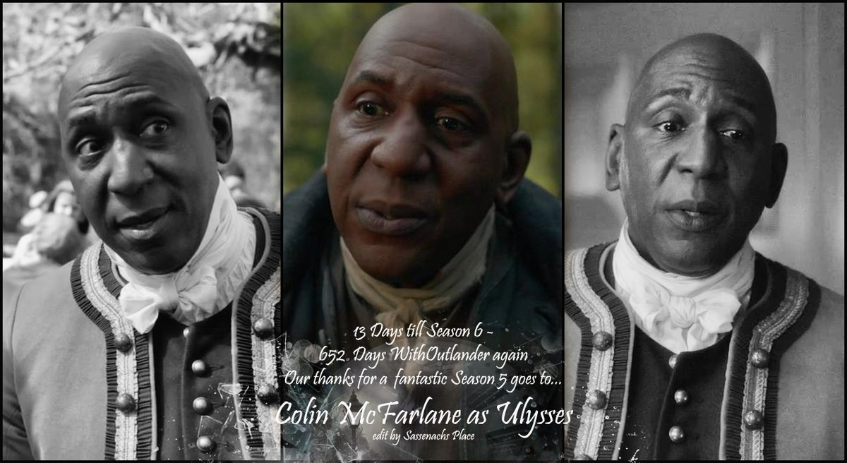 SassenachPlace's tweet photo. #Outlander #Droughtlander
#WithOutlanderAgain Day 652- 13 Days till Season 6
#ThanksToTheCast #S5
Colin McFarlane as Ulysses
@AngusAngels @apapworth58 @LuckeyLass @rosannefrank25 @10MinDQ @brittafahl70
@danielalippke @LallyFawn @SwietjesO
@OutlanderHome https://t.co/SOmTcKsDqQ